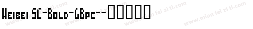 Weibei SC-Bold-GBpc-字体转换